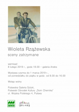 "Sceny zatrzymane" - malarstwo Wiolety Rzążewskiej
